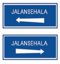 JALAN SEHALA

Tanda isyarat ini bertujuan untuk mengawal pergerakan serta melancarkan aliran lalu lintas. Kebiasaannya terdapat di jalan perbandaran yang sempit.
